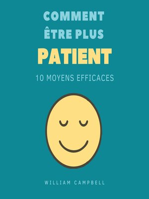 cover image of Comment Être Plus Patient